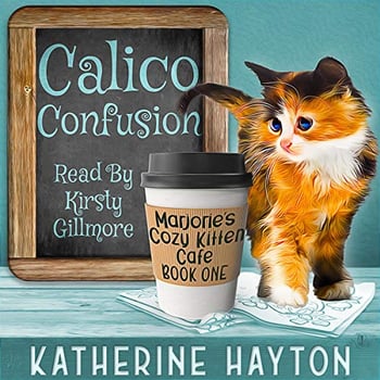Calico Confusion: Marjorie's Cozy Kitten Cafe, Book 1