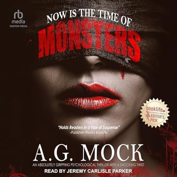 Now Is the Time of Monsters