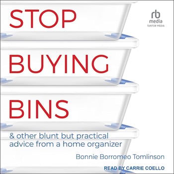 Stop Buying Bins