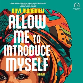 Allow Me to Introduce Myself: A Novel
