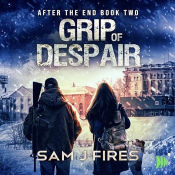 Grip of Despair: After the End, Book 2