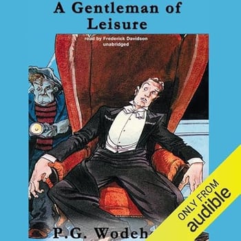 A Gentleman of Leisure