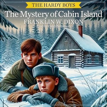 The Mystery of Cabin Island: The Hardy Boys, Book 8