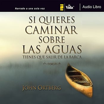 Si quieres caminar sobre las aguas tiene que salir de la barca