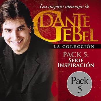 Serie Inspiraci&oacute;n: Los mejores mensajes de Dante Gebel