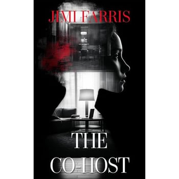 The Co-Host: A psychological thriller of obsession, gaslighting, and the roommate who wants your life.