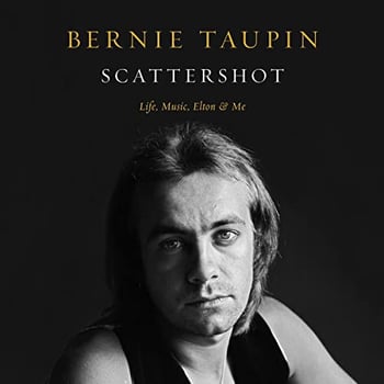 Scattershot: Life, Music, Elton, and Me