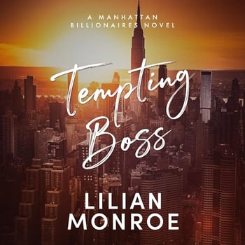 Tempting Boss: A Billionaire Boss Surprise Baby Romance (Manhattan Billionaires, Book 8)