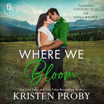 Where We Bloom: The Blackwells of Montana, Book 3