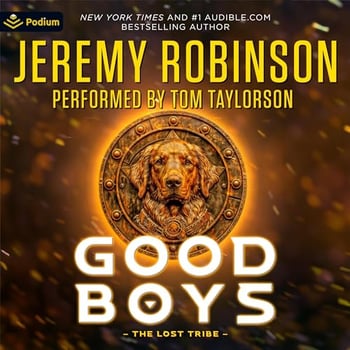 Good Boys: The Lost Tribe: Good Boys, Book 1