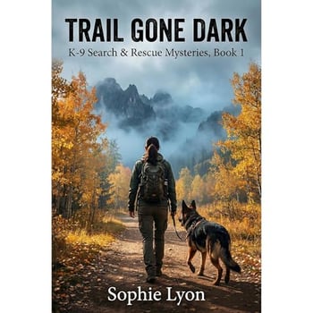Trail Gone Dark: K-9 Search & Rescue Mysteries, Book 1