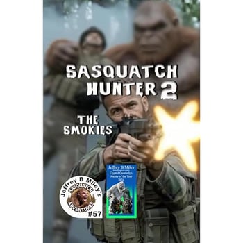 Sasquatch 57: Sasquatch Hunter 2