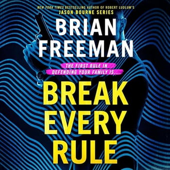 Break Every Rule