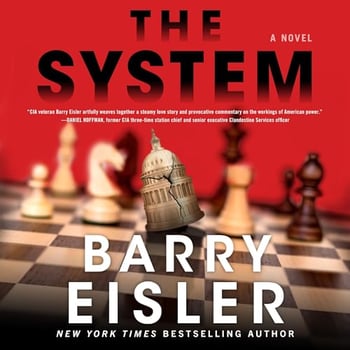 The System: A Novel of the Deep State