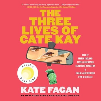 The Three Lives of Cate Kay: Reese's Book Club: A Novel