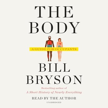 The Body: A Guide for Occupants