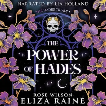 The Power of Hades: A Mythology Fantasy Romance: The Hades Trials