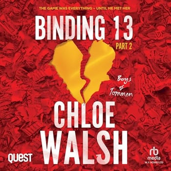 Binding 13: Part Two: Boys of Tommen, Book 1