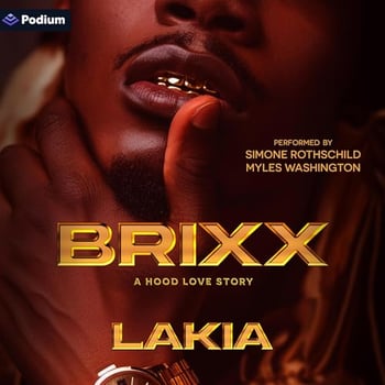 Brixx: A Hood Love Story: Brixx, Book 1