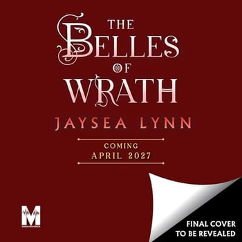 The Belles of Wrath