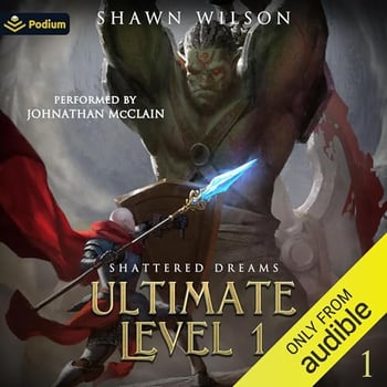 Shattered Dreams: Ultimate Level 1, Book 1