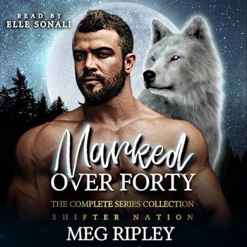 Marked Over Forty: The Complete Series Collection: Shifter Nation