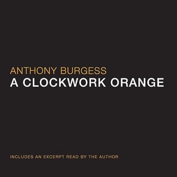 A Clockwork Orange