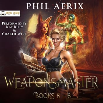 Weaponsmaster: Books 5-8 (Weaponsmaster Saga Omnibus)