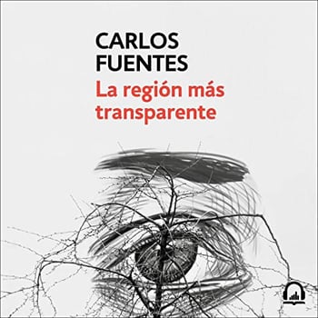 La región más transparente [ Where the Air Is Clear]