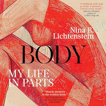 Body: My Life in Parts