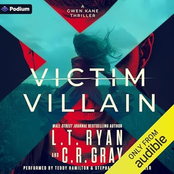 Victim or Villain: A Gwen Kane Thriller: Gwen Kane, Book 1