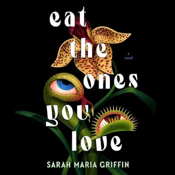 Eat the Ones You Love