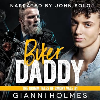 Biker Daddy: The Grimm Tales of Smoky Vale, Book 1