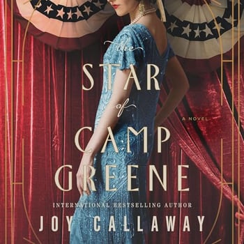 The Star of Camp Greene: A Novel of WWI