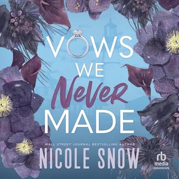 Vows We Never Made