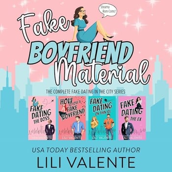 Fake Boyfriend Material: Four Fake-Dating Rom Coms (Big O Dating Specialists)