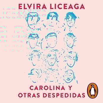 Carolina y otras despedidas [Carolina and Other Farewells]