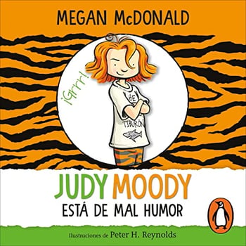 Judy Moody está de mal humor [Judy Moody Is in a Bad Mood]