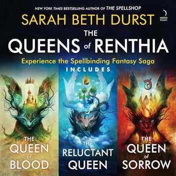The Queens of Renthia Trilogy: Experience the Spellbinding Fantasy Saga. Includes The Queen of Blood, The Reluctant Queen, and The Queen of Sorrow