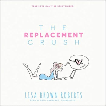 The Replacement Crush