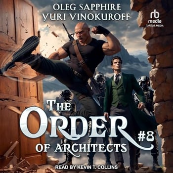 The Order of Architects: Book 7