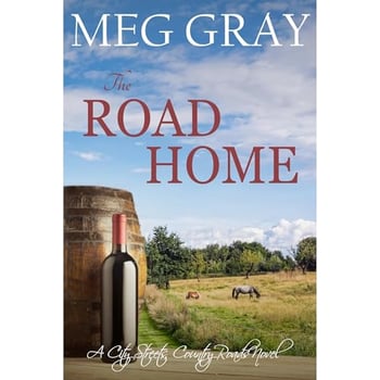 The Road Home: A City Streets, Country Roads Novel