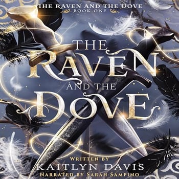 The Raven and the Dove: The Raven and the Dove Series, Book 1