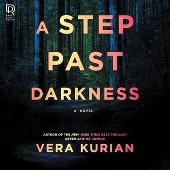 A Step Past Darkness
