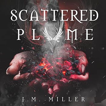 Scattered Plume: Fallen Flame, Book 2