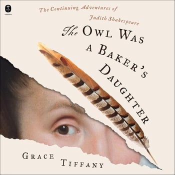 The Owl Was a Baker’s Daughter: The Continuing Adventures of Judith Shakespeare