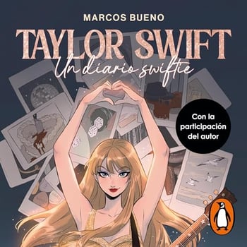 Taylor Swift (Spanish Edition): Un diario swiftie [A Swiftie Diary]