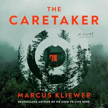 The Caretaker: A Novel