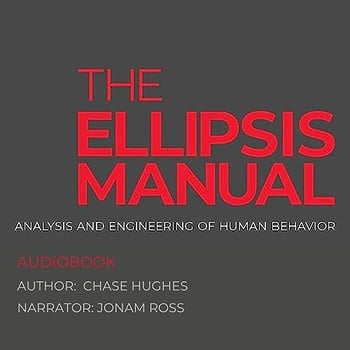 The Ellipsis Manual: Analysis and Engineering of Human Behavior