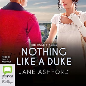 Nothing Like a Duke: The Duke's Sons, Book 4